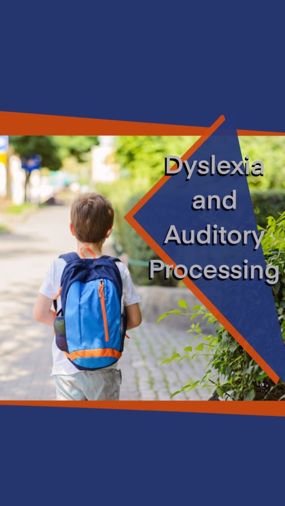 auditory processing disorder dyslexia
